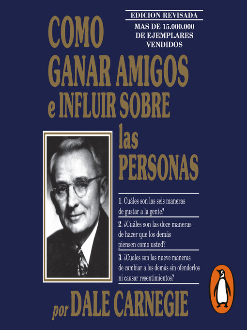 Detalles del título Cómo ganar amigos e influir sobre las personas de Dale Carnegie - Lista de espera